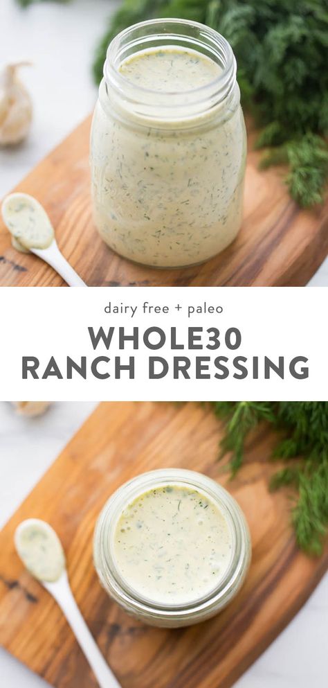 Whole30 Ranch, Dump Ranch, Paleo Ranch Dressing, Paleo Ranch, Dairy Free Ranch Dressing, Dairy Free Bread, Healthy Dressing, Dairy Free Snacks, Ranch Dressing Recipe