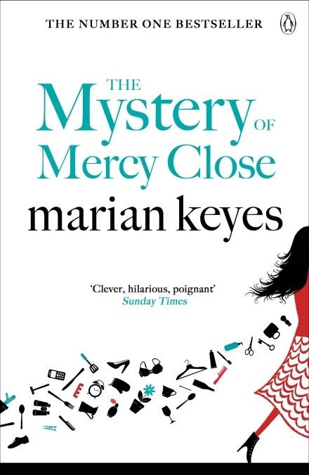 Marian Keyes The Mystery Of Mercy Close Walsh Family, Marian Keyes, British Books, Family Book, Family Books, Private Investigator, Missing Persons, Seriously Funny, Got Books