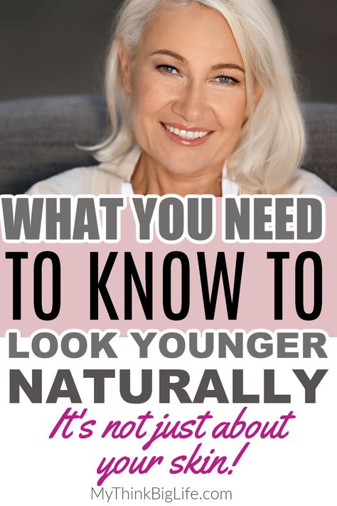 Picture of woman with the words: What you need to know to look younger naturally Ways To Look Younger, Makeup Mistakes, Face Wrinkles, Anti Aging Tips, Look Older, Aging Well, Healthy Aging, Aging Process, Younger Looking Skin