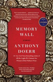 Memory Wall By Anthony Doerr Eating Grapefruit, The Light We Cannot See, Three Gorges Dam, Anthony Doerr, Memory Wall, Life Goes On, Faith In Humanity, The Darkness, Easy Going