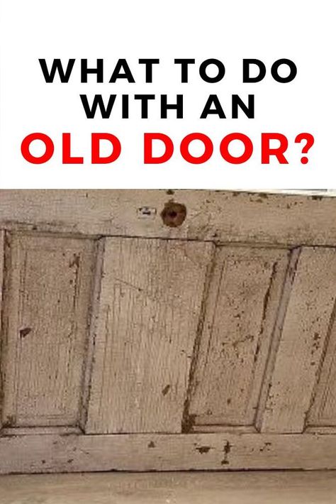 Hanging Old Doors On The Wall, Reuse Old Doors Ideas, Upcycle Door Ideas, Repurpose Doors Ideas Diy, Old Doors Repurposed Ideas, Old Door Decorating Ideas, Antique Doors Repurposed, Old Doors Repurposed, Old Door Ideas