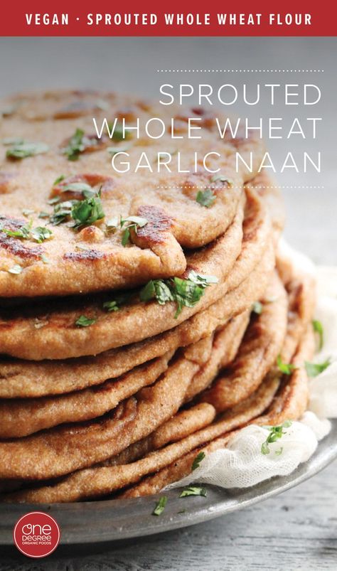 Sprouted Grain Bread Recipe, Wheat Flour Bread Recipe, Vegan Flatbread Recipes, Whole Wheat Naan, Naan At Home, Sprouted Wheat Bread, Ancient Grains Recipes, Garlic Flatbread, Wheat Flour Recipes