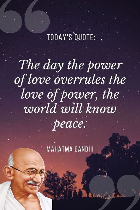 Mahatma Gandhi Quotes Ghandi Quotes, Mahatma Gandhi Quotes, Gandhi Quotes, Today's Quote, The Power Of Love, The Verge, Mahatma Gandhi, Positive Words, Quotable Quotes