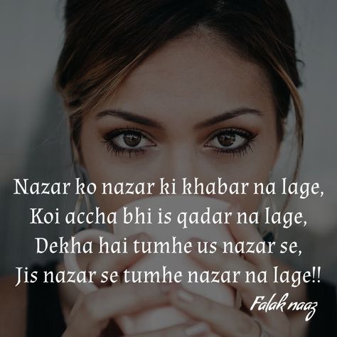 #nazar #shayari #love #alfaaz #TagYourLove Nazar Na Lage Quotes, Shayari On Krishna, Nazar Quotes, Nazar Shayari, Mirza Ghalib Quotes, Sayari Hindi, Sher Shayari, Bad Girl Style, Mirza Ghalib