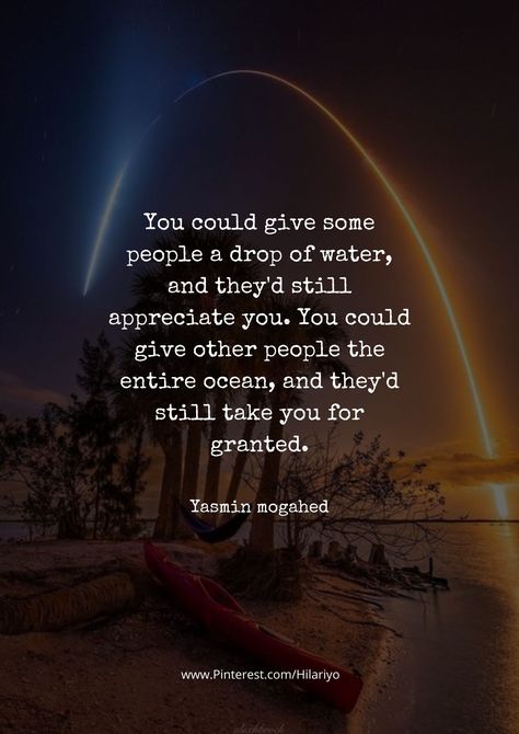 Do Not Take For Granted Quotes, Some People Take Advantage Of You, Appreciate The People In Your Life, Take Things For Granted Quotes, People Who Appreciate You Quotes, Taken For Granted Quotes Unappreciated Family, Being Appreciated, Take For Granted Quotes Life Lessons, Appreciate Good People Quotes