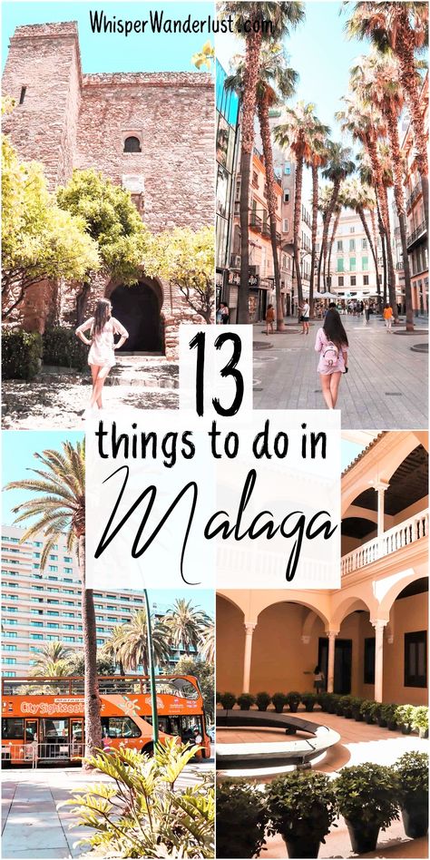 best things to do in Malaga, Spain | Malaga bucket list | Malaga itinerary | best places to visit in Malaga | what to see in Malaga | Malaga Spain | Malaga top attractions | Malaga travel guide | 13 things to do in Malaga Backpacking Spain, Spain Itinerary, Traveling Europe, Spain Culture, Spain Travel Guide, Wanderlust Photography, Travel Spain, Marbella Spain, Malaga Spain