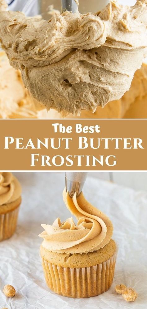 Frosting For Cupcakes, Butter Frosting Recipe, Peanut Butter Frosting Recipe, Frosting Cupcakes, Peanut Butter Icing, Frosting Recipes Easy, Butter Icing, Peanut Butter Frosting, Best Peanut Butter