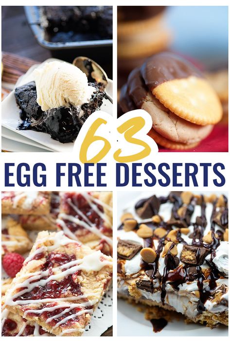 No Egg Quick Desserts, Desserts With No Egg, Desserts With No Eggs, Dessert With No Eggs, Eggfree Dessert, Dessert Without Eggs, Desserts Without Eggs, Baking Without Eggs, Egg Free Desserts