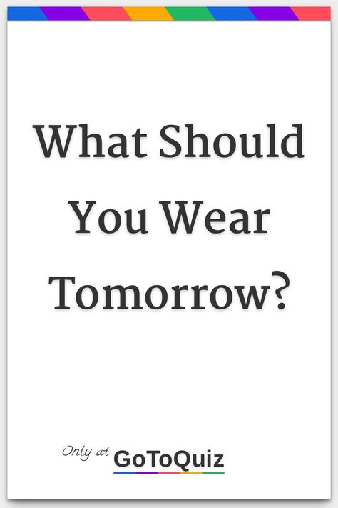 "What Should You Wear Tomorrow?" My result: Skinny Jeans and a Fitted Tee What Do I Wear Tomorrow, What Should I Wear Tomorrow To School, What To Wear To The Movies, Kawaii Outfits For School, What Should I Wear Tomorrow, Elegant Winter Dresses, Jeans Outfit For School, Outfit Inspirations For School, Testing Outfits