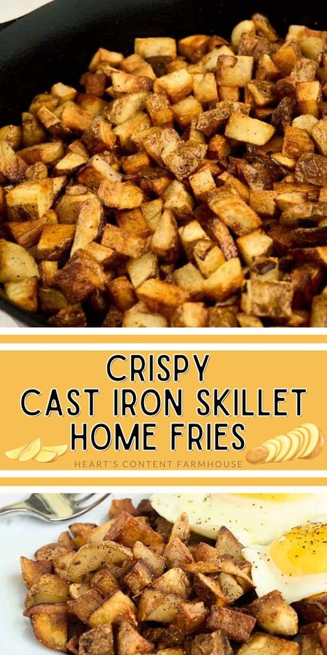 Cast Iron Fried Potatoes, Skillet Home Fries, Best Home Fries Recipe, Blackstone Home Fries, Fried Potatoes And Onions Cast Iron, Crispy Home Fries Recipe, Home Style Fries, How To Make Home Fries, Crispy Fried Potatoes Skillet