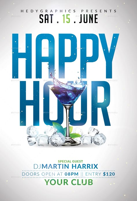 Happy Hour - Flyer Template #Ad #Hour, #affiliate, #Happy, #Template, #Flyer Happy Hour Event Ideas, Happy Hour Promotion, Happy Hour Design Graphics, Happy Hour Cocktails Poster, Happy Hours Creative Ads, Happy Hour Flyer Design, Happy Hour Graphic Design, Happy Hours Poster, Drink Flyer Design