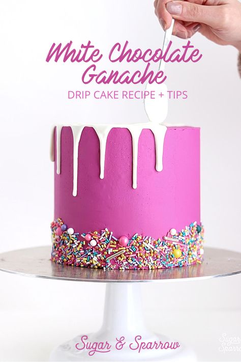 Ganache Drip Cake, White Chocolate Ganache Drip, Chocolate Ganache Drip Cake, White Chocolate Ganache Recipe, Drip Cake Recipes, Chocolate Ganache Drip, Ganache Drip, Chocolate Ganache Recipe, Ganache Recipe