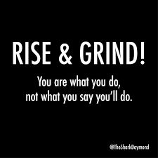 Are You Ready to Reach for Success with RISE and GRIND? Rise And Grind Quotes, Resident Assistant Programs, Grind Quotes, Gangster Quotes, Rise And Grind, Rise N Grind, Poems About Life, Inspirational Poems, Top Quotes