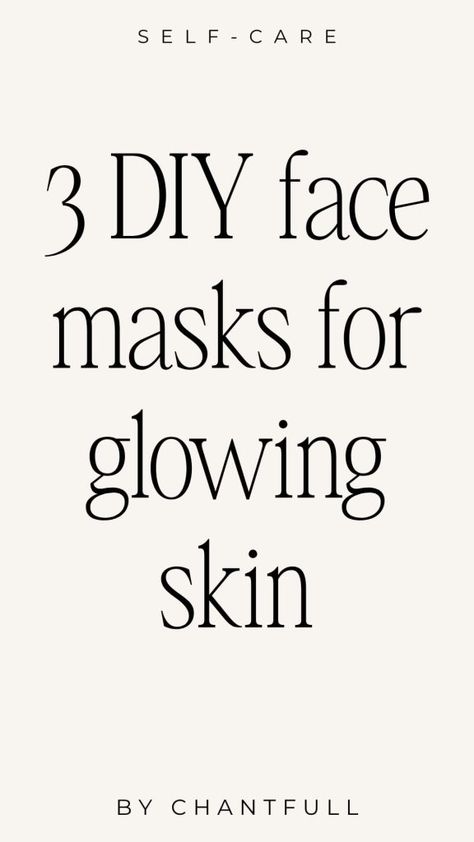 Shine Bright: 3 DIY Face Masks for Glowing Skin - chantfull Diy Glowing Face Mask, Diy Glow Face Mask, Diy Face Mask For Clear Skin, Face Masks Diy, Homemade Face Masks For Glowing Skin, Glowing Face Mask Homemade Facials, Shiny Face Glow, Face Mask For Bright Skin, Brighting Face Mask Diy