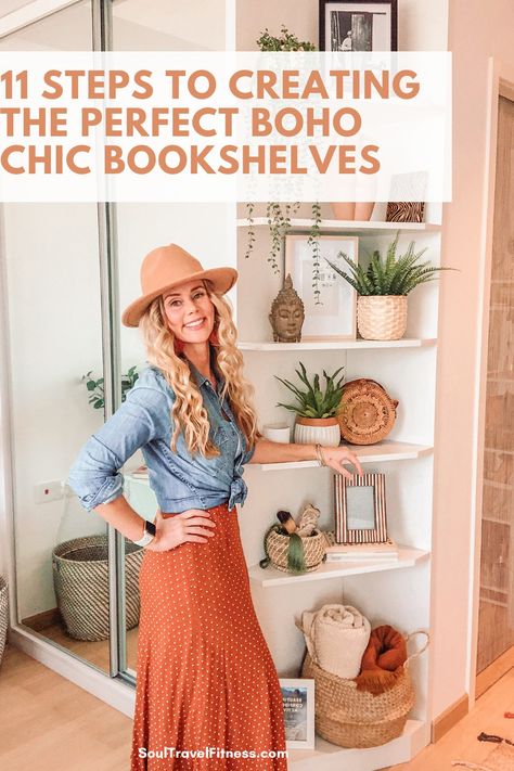 11 Steps to Creating the Perfect Boho Chic Bookshelves — SoulTravelFitness Bookshelf Decor Boho, Bookcase Wall, What's Your Style, My Space, Desk Shelves, Low Shelves, Step Back, Stack Of Books, Barndominium