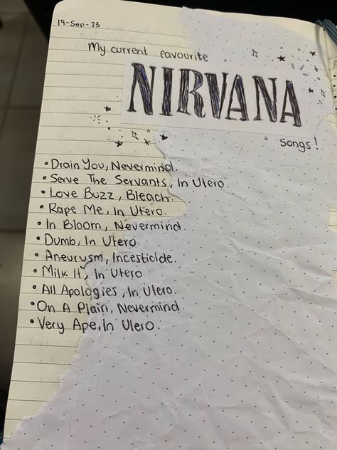 Best Nirvana Songs, Nirvana Birthday Party, Music Diary, Nirvana Wallpaper, Curco Vein, Nirvana Poster, Nirvana Songs, Nirvana Music, Music Notebook