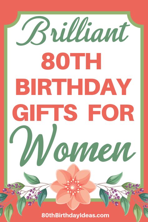 Gift Ideas for 80 Year Old Woman - Birthday and Christmas gifts that are perfect for the older woman who has everything!  It can be hard to find a unique gift for a woman who is turning 80...click to see 20+ birthday gift ideas that are sure to delight any senior lady!  #giftsforher #birthdaygifts #80thBirthdayIdeas.com Gift For 80th Birthday Woman, 80th Birthday Gifts For Her, 80 Year Old Birthday Ideas Parties, 80th Birthday Gifts For Mom, Birthday Ideas For 80 Year Old Woman, 80 Th Birthday Gift Ideas, Gifts For 80th Birthday Woman, 80 Birthday Gift Ideas For Women, 80 Year Old Birthday Party Ideas