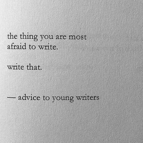 writing advice Writing Motivation, Writer Quotes, Literature Quotes, Book Writing Tips, Writing Quotes, Writing Words, Poem Quotes, Deep Thought Quotes, A Quote