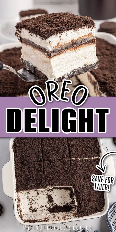 Oreo Delight Dessert, Oreo Delight Recipe, Best Dessert Ever, Oreo Delight, Cookies And Cream Fudge, Easy Summer Dessert, Decadent Chocolate Desserts, Oreo Crust, The Best Dessert