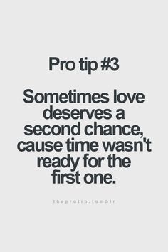 2nd Chances Quotes Relationships Love, 2nd Chances Quotes Life, Take The Chance Quotes Relationships, Quotes For Second Chances, Quotes About Second Chances In Love, Second Chance Relationship, My Boo Quotes, Kryptonite Quotes, My Kryptonite Quotes