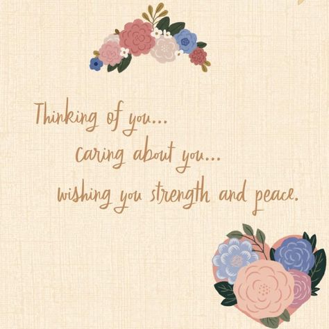 I am wishing you strength and peace. You Are Not Alone! Wishing You A Peaceful Day, I Wish You Peace Quote, Thinking Of You And Praying For You, Wishing You Peace, I Wish You Peace, Thinking Of You Quotes Support Strength, Words Of Comfort Strength Encouragement, Think Of You Quotes Support, Condolence Message