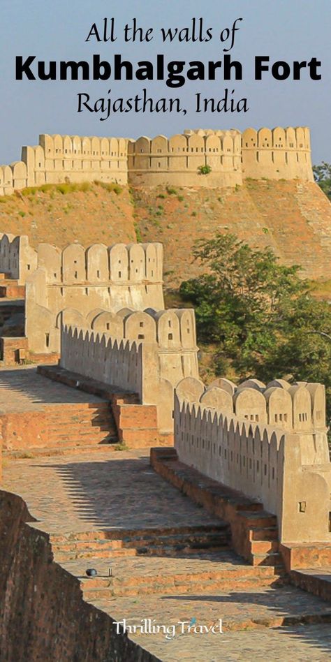 Along the second longest wall in the world -Kumbhalgarh fort wall - Thrilling Travel Rana Sanga, Jaipur Tourism, Kumbhalgarh Fort, Temple Ideas, Travel Sketching, Historical Pics, India Trip, Long Walls, Jaisalmer