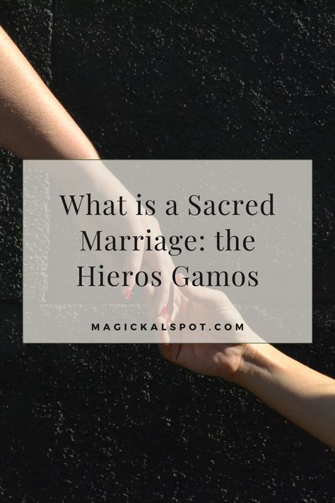 Hieros Gamos, Spiritual Union, Magick Crafts, Esoteric Wisdom, Ancient Rituals, Twin Flame Love Quotes, Marriage Rules, Sacred Marriage, Pagan Magick