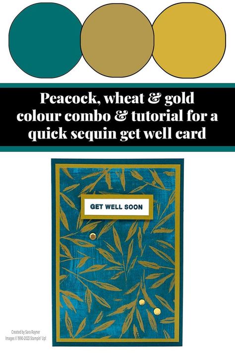 Gold Colour Combinations, Stampin Up Color Combinations, Stampin Up 2020 2021, Gold Color Combination, Metallic Gold Color, Peacock Color, Colour Combo, Get Well Cards, Gold Colour