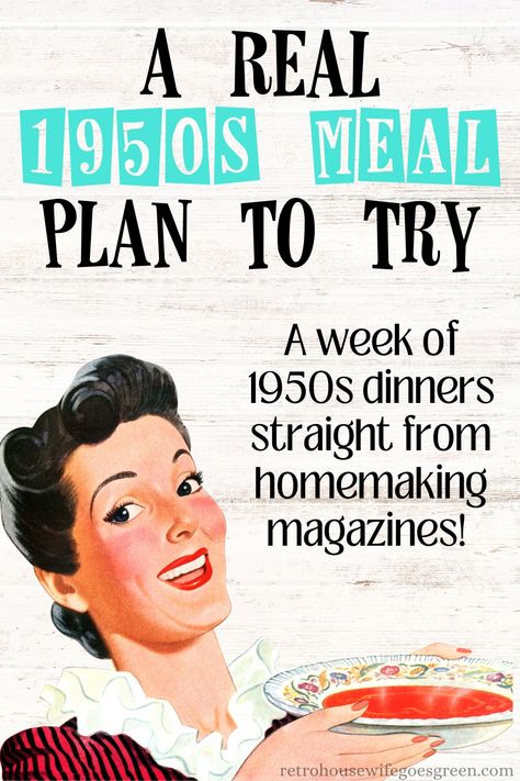 50s Party Food Ideas, 1950s Diet Plan, 1950s Food Recipes, 1950s Meal Plan, 1950s Meals, 1950s Dinner Recipes, 1950 Food, 1950s Diet, 1950s Cooking