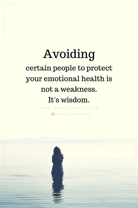 Avoiding Certain People, Avoiding People, Avoid People, People Quotes, Emotional Health, Inspirational Quotes Motivation, Life Lessons, Favorite Quotes, Me Quotes