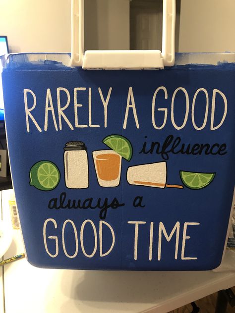 “Rarely A Good Influence, Always A Good Time” Hand-Painted Custom Cooler Custom Cooler Ideas, Girl Cooler Painting, Easy Cooler Painting Ideas, Cooler Painting Ideas For Girls Summer, College Cooler Painting, Girly Cooler Painting, Beer Cooler Ideas, Painted Coolers For Girls Ideas, Painting Cooler Ideas