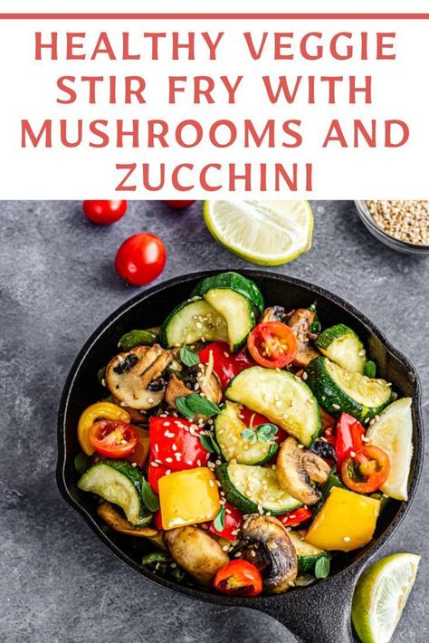 Healthy Veggie Stir Fry, Asian Receipe, Stir Fry With Mushrooms, Zucchini And Mushroom, Sausage Stir Fry, Zucchini Stir Fry, Zucchini Vegetable, Dinner 2023, Light Cooking