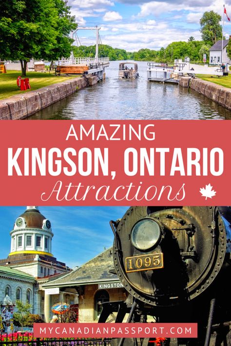 Amazing Things to See, Eat and Do in Kingston, Ontario Kingston Canada, Ontario Road Trip, Canadian Passport, Ontario Parks, Retirement Ideas, Ontario Travel, Kingston Ontario, Canada Travel Guide, Canadian Travel