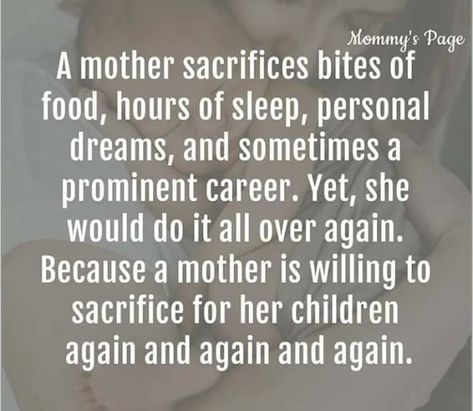 Momma Quotes, Godly Mother, Sacrifice Quotes, Biblical Parenting, Mommy Moments, College Quotes, Single Mom Life, Mom Thoughts, Boy Mama