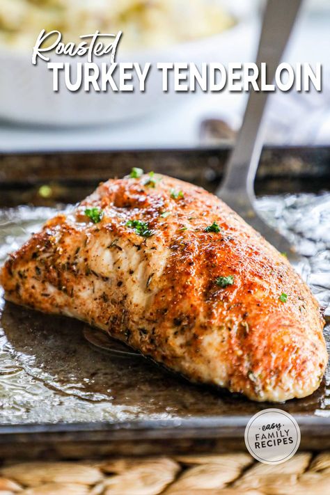 Oven Roasted Turkey Tenderloin · Easy Family Recipes Roasted Turkey Tenderloin, Tenderloin Recipes Oven, Tenderloin In The Oven, Turkey Breast Tenderloin, Turkey Stir Fry Recipes, Turkey In The Oven, Turkey Tenderloin Recipes, Cooking Turkey Breast, Juicy Turkey