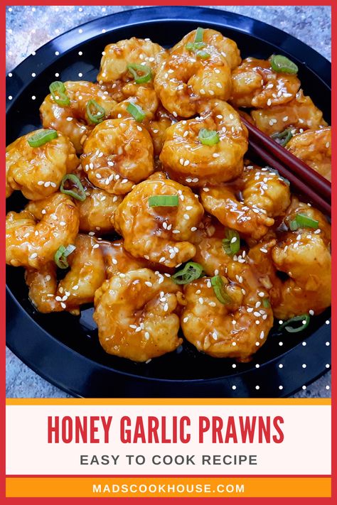 Sauce For Prawns, Chicken And Prawn Recipes, Honey Prawn Recipes, Asian Starters Appetizers, Prawn Side Dish, Prawn Lunch Ideas, Garlic Prawns Recipe, Prawn Recipes Asian, Prawn Starter Recipes