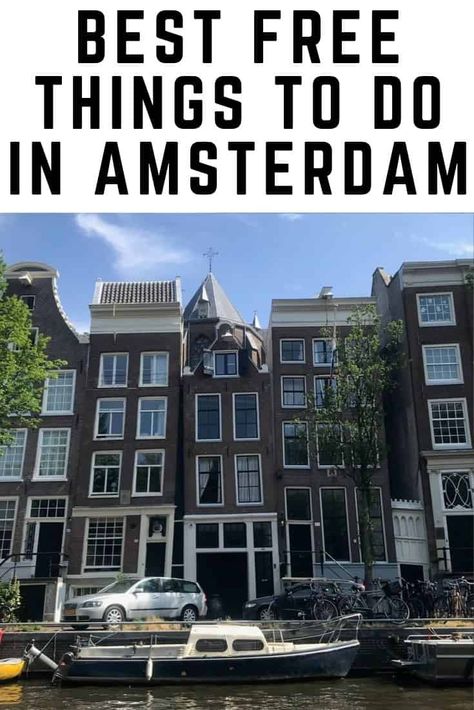 2 Days In Amsterdam, Amsterdam Itinerary, Amsterdam Bucket List, Amsterdam Travel Guide, Things To Do In Amsterdam, To Do In Amsterdam, Cheap Things To Do, Netherlands Travel, Backpacking Europe