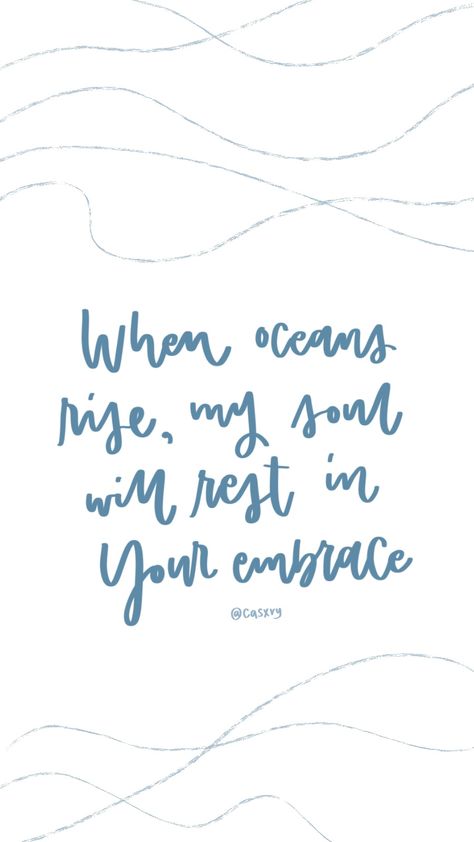 #hillsong  #digitalart #digitallettering #procreate #procreateart #wallpapers #phonewallpapers  #bibleverse #phonewallpaper When Oceans Rise My Soul Will Rest, Oceans Christian Song, Oceans Hillsong Lyrics, Hillsong Wallpaper, When Oceans Rise, Oceans Lyrics, Bible Wallpaper, Christian Song Lyrics, Gospel Song