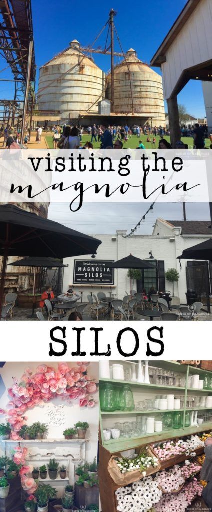 Our Trip to the Magnolia Silos - House of Hargrove Silos Magnolia, Magnolia Market Waco, Magnolia Silos, Texas Trip, Silo House, Travel Texas, Magnolia Farms, Texas Vacations, Bucket List Vacations