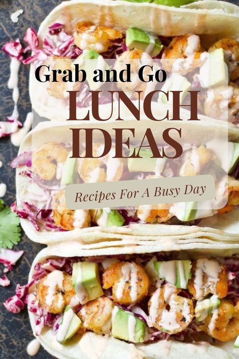 Grab and GO Lunch Ideas One Handed Lunch Ideas, Work Day Lunches, Grab And Go Healthy Meals, Grab And Go Meals Make Ahead, Grab And Go Supper Ideas, Work Day Lunch Ideas, Grab And Go Meal Prep, Clean Lunch Ideas For Work, Working Lunch Ideas