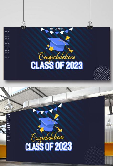 Class of 2023 graduation text for banner#pikbest#templates Graduation Banners 2023, Banner Graduation Design, Spanduk Wisuda, Graduation Banner Ideas, Graduation Banner Design, Farewell Banner, Banner Photobooth, Graduation Background, Graduation Board