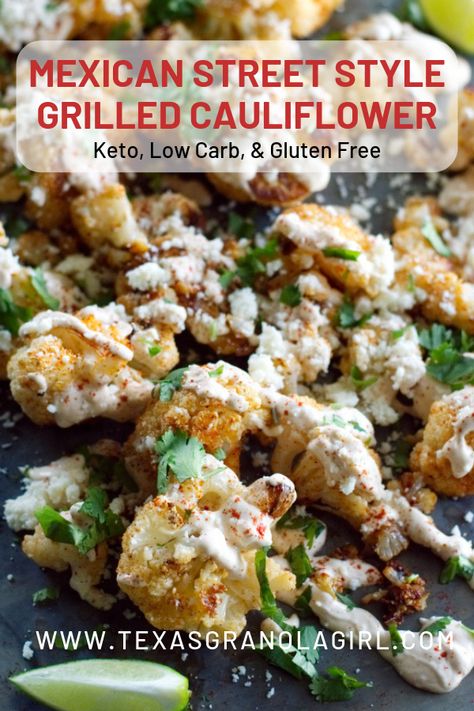 Mexican Street Style, Cauliflower Keto, Easy Cauliflower Recipes, Grilled Cauliflower, Cookout Side Dishes, Mexican Side Dishes, Texas Summer, Summer Flavors, Low Carb Mexican