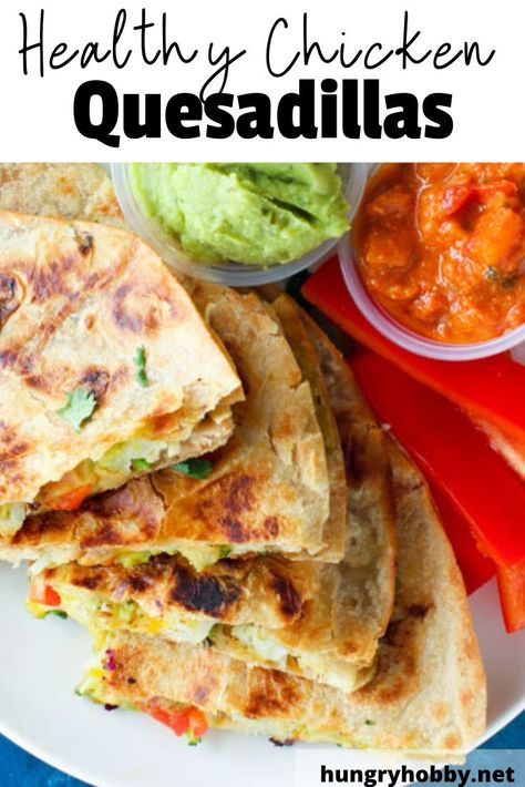 Chicken Quesadillas Healthy, Healthy Quesadilla Recipe, Healthy Quesadilla, Ziti Al Forno, Veggies Dinner, Quesadilla Recipes Easy, Dinner Leftovers, Leftover Chicken Recipes, Healthy Mexican