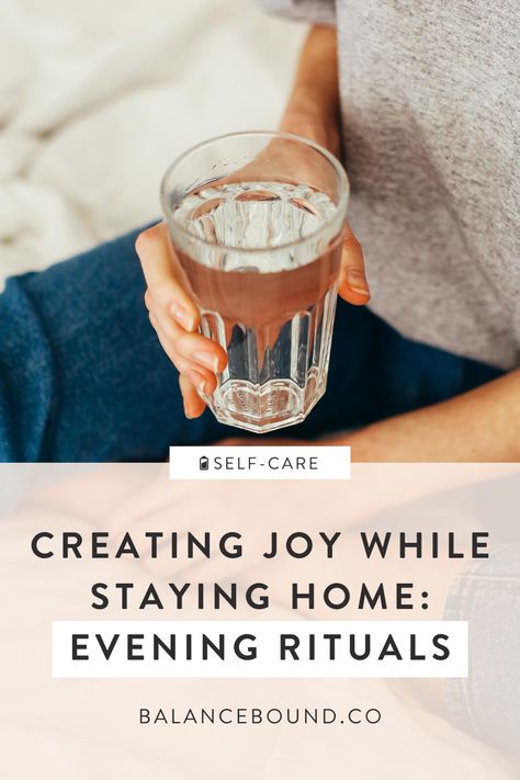 Creating Joy While Staying Home: Evening Rituals by Balance Bound Planner. Where morning rituals have the ability to get your day started on the right foot, evening rituals are just as important in helping you unwind, take time for yourself, and get a good night’s sleep. Read the blog to learn how to organise your evening! #selfcare #eveningritual Gratitude Meditation, Take Time For Yourself, Evening Rituals, Moon Time, Sleep Rituals, Effective Time Management, Healthy Lifestyle Habits, Time For Yourself, Evening Routine