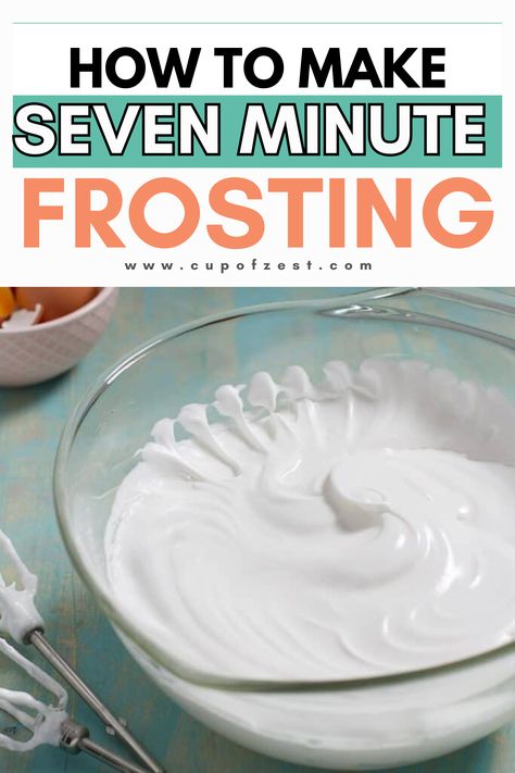 Make Seven Minute Frosting 5 Minute Frosting, Light Frosting For Cakes, Frosting With Gelatin, Different Frosting Recipes, Diy Cake Frosting Easy, Vanilla Frosting Recipe For Cake, Diy Frosting Easy, Easy Cake Frosting Recipe, Quick Frosting Recipe