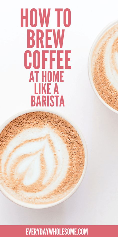 These are all my tips on how to brew or make coffee at home like a barista. At Home Barista, Best Coffee At Home, Make Coffee At Home, Diy Kombucha, Home Barista, Coffee Brewing Methods, Homemade Soda, Dairy Free Alternatives, Natural Caffeine