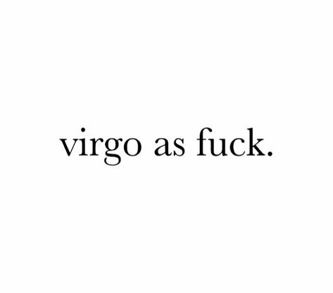 Yesssss! #virgo Virgo Szn Aesthetic, Virgo Season Wallpaper, Virgo Birthday Captions, Virgo Quotes Aesthetic, Virgo Captions For Instagram, Virgo Season Aesthetic, Virgo Captions, Virgo Season Quotes, Virgo Tweets