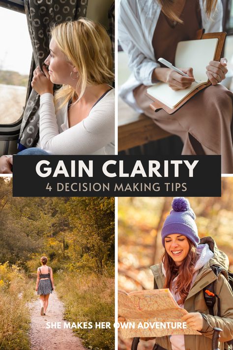 4 Ways I Gain Clarity In Decision Making – SHE MAKES HER OWN ADVENTURE How To Take Right Decision, He Wants Me, Believe God, Holding Space, Right Decision, Make A Decision, Moving To Florida, Inner Voice, That Moment When