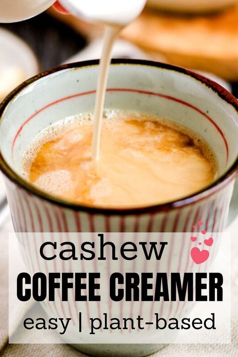 cashew coffee creamer being poured into a mug of coffee. Cashew Coffee Creamer Homemade, Cashew Creamer Coffee, Vegan Creamer For Coffee, Plant Based Creamer, Cashew Coffee Creamer, Plant Based Coffee Creamer, Cashew Breakfast, Cashew Creamer, Cashew Milk Recipe