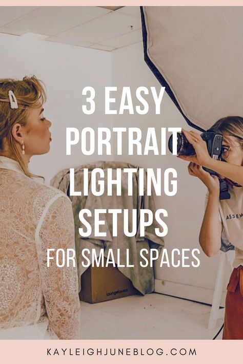 3 Quick and easy portrait lighting setups for small spaces - studio photography for beginners Small In Home Photography Studio, Diy Studio Lighting Photography, Small Studio Lighting Setup, Photography Setup At Home, Home Photography Studio Setup Room, Fashion Home Studio, How To Set Up Lighting For Photoshoot, Home Photo Studio Setup Small Spaces, Home Studio Lighting Setup